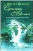 cuerpo limpio, mente clara: el programa de purificacion eficaz-l. ronald hubbard-9789501712650 cuerpo limpio, mente clara: el programa de purificacion eficaz-l. ronald hubbard-9789501712650