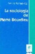 la sociologia de pierre bourdieu-patrice bonnewitz-9789506024550 la sociologia de pierre bourdieu-patrice bonnewitz-9789506024550