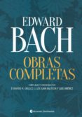 edward bach. obras completas-eduardo horacio grecco-lluis juan bautista-luis jimenez-9789507546150 edward bach. obras completas-eduardo horacio grecco-lluis juan bautista-luis jimenez-9789507546150