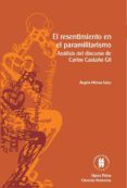 resentimiento en el paramilitarismo (ebook)-9789588378350 resentimiento en el paramilitarismo (ebook)-9789588378350