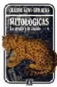 mitologicas i: lo crudo y lo cocido-claude levi-strauss-9789681612450 mitologicas i: lo crudo y lo cocido-claude levi-strauss-9789681612450