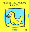 tener un patito es util; tener un nene es util-9789681672850 tener un patito es util; tener un nene es util-9789681672850