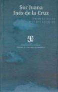 primero sueño y otros escritos-juana ines de la cruz-9789681675950 primero sueño y otros escritos-juana ines de la cruz-9789681675950