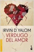 verdugo del amor-irvin d. yalom-9789875805750 verdugo del amor-irvin d. yalom-9789875805750