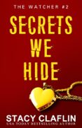 SECRETS WE HIDE  (edición en inglés)