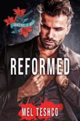 REFORMED: A DARK MAFIA ROMANCE