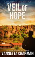 VEIL OF HOPE  (edición en inglés)