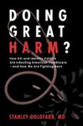 DOING GREAT HARM?