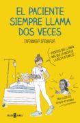 el paciente siempre llama dos veces (ejemplar firmado)-2910021865060 el paciente siempre llama dos veces (ejemplar firmado)-2910021865060