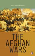 THE AFGHAN WARS  (edición en inglés)