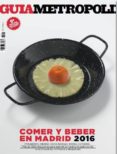 guia metropoli: comer y beber en madrid 2016-8423793614360 guia metropoli: comer y beber en madrid 2016-8423793614360