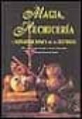 magia, hechiceria y supersticiones de la historia-consuelo valero de castro-9788466205306 magia, hechiceria y supersticiones de la historia-consuelo valero de castro-9788466205306
