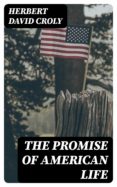 Descargar libros de texto gratis en pdf. THE PROMISE OF AMERICAN LIFE de HERBERT DAVID CROLY