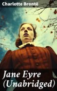 JANE EYRE (UNABRIDGED)  (edición en inglés)