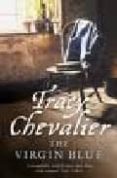 the virgin blue-tracy chevalier-9780007241460 the virgin blue-tracy chevalier-9780007241460