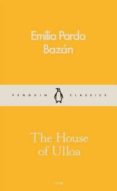 the house of ulloa-emilia pardo bazan-9780241259160 the house of ulloa-emilia pardo bazan-9780241259160