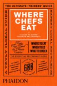 where chefs eat - a guide to chef s favorite restaurants-joe warwick-9780714868660 where chefs eat - a guide to chef s favorite restaurants-joe warwick-9780714868660