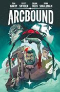 Descargar Ebook rapidshare ARCBOUND VOLUME 1