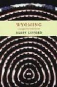 wyoming-barry gifford-9781583226360 wyoming-barry gifford-9781583226360