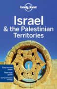 israel & the palestinian territories (8th ed.) (lonely planet)-daniel robinson-virginia maxwell-9781760342760 israel & the palestinian territories (8th ed.) (lonely planet) daniel robinson virginia maxwell 9781760342760