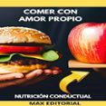 Descargar libros de audio en francés mp3 COMER CON AMOR PROPIO  (edición en inglés) de MAX EDITORIAL