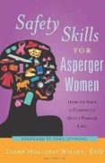 safety skills for asperger women: how to save a perfectly good fe male life-liane holliday willey-tony attwood-9781849058360 safety skills for asperger women: how to save a perfectly good fe male life-liane holliday willey-tony attwood-9781849058360