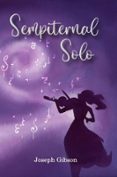 Ebook nl store epub descargar SEMPITERNAL SOLO  (edición en inglés) CHM iBook PDB