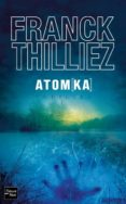 atomka -franck thilliez-9782265093560 atomka -franck thilliez-9782265093560