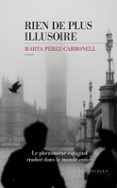 RIEN DE PLUS ILLUSOIRE