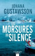 LES MORSURES DU SILENCE