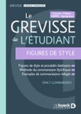 GREVISSE DE L'ÉTUDIANT - FIGURES DE STYLE