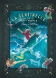 LA SENTINELLE DU PETIT PEUPLE - TOME 5 - LE RITUEL DE PROTECTION