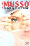 PARCE QUE JE T AIME-1152416-otro-formato