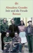 ines und die freude-almudena grandes-9783423145060 ines und die freude-almudena grandes-9783423145060