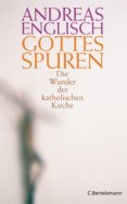 gottes spuren (ebook)-andreas englisch-9783641241360 gottes spuren (ebook)-andreas englisch-9783641241360