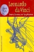 leonardo da vinci: dreams, schemes and flying machines-leonardo da vinci-9783791321660 leonardo da vinci: dreams, schemes and flying machines-leonardo da vinci-9783791321660