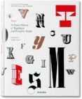 type book (vol. 1): a visual history of typefaces and graphic sty les (ed. trilingüe español-italiano-portugues)-alston w. purvis-9783836515160 type book (vol. 1): a visual history of typefaces and graphic sty les (ed. trilingüe español-italiano-portugues)-alston w. purvis-9783836515160