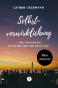 selbstverwirklichung das zauberwort in psychologie und seelsorge (ebook)-9783958931060 selbstverwirklichung das zauberwort in psychologie und seelsorge (ebook)-9783958931060