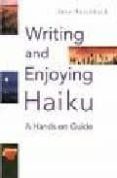 writing and enjoying haiku: a hands-on guide-jane reichhold-9784770028860 writing and enjoying haiku: a hands-on guide-jane reichhold-9784770028860