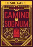mundo sin dioses 1. camino a sognum (ebook)-9786070751660 mundo sin dioses 1. camino a sognum (ebook)-9786070751660