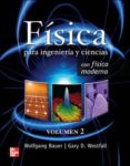 fisica para ingenieria y ciencias con fisica moderna vol.ii-wolfgang bauer-9786071505460 fisica para ingenieria y ciencias con fisica moderna vol.ii-wolfgang bauer-9786071505460