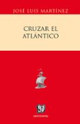 cruzar el atlantico (ebook)-9786071616760 cruzar el atlantico (ebook)-9786071616760