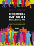 reconstruir a mexico en el siglo xxi (ebook)-9786074004960 reconstruir a mexico en el siglo xxi (ebook)-9786074004960