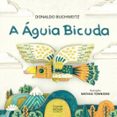 A ÁGUIA BICUDA  (edición en portugués)