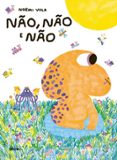 NÃO, NÃO E NÃO  (edición en portugués)