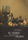 el vidrio en la pintura del museo nacional del prado (ebook)-9788400094560 el vidrio en la pintura del museo nacional del prado (ebook)-9788400094560
