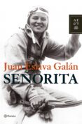 señorita-juan eslava galan-9788408075660 señorita-juan eslava galan-9788408075660