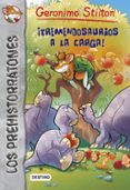 los prehistorratones 8: tremendosaurios a la carga-9788408131960 los prehistorratones 8: tremendosaurios a la carga-9788408131960