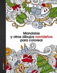 mandalas y otros dibujos navideños para colorear-9788408147060 mandalas y otros dibujos navideños para colorear-9788408147060