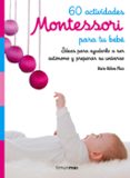 60 actividades montessori para tu bebe-marie-helene place-9788408182160 60 actividades montessori para tu bebe-marie-helene place-9788408182160